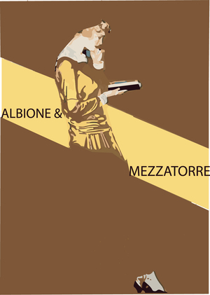 ALBIONE & MEZZATORRE