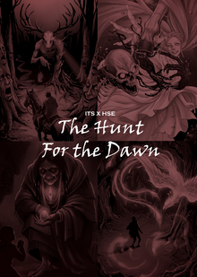 ITS X&nbsp;HSE THE HUNT FOR THE DAWN