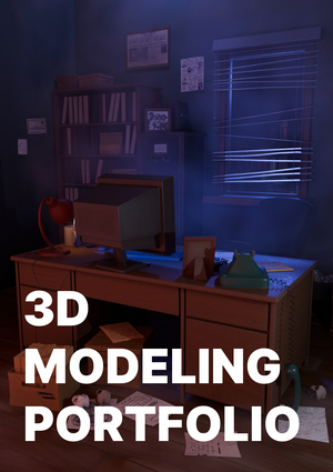 3D MODELING PORTFOLIO