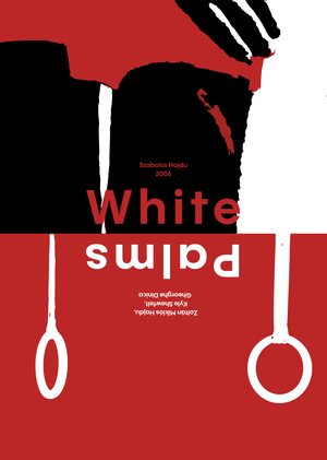 Movie posters for "White Palms"