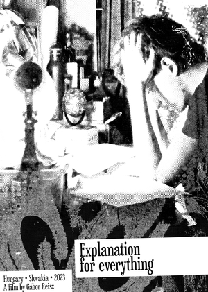 Постеры к фильму Explanation for Everything (2023, Gábor Reisz) · METU × HSE Art and Design School