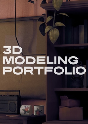 3D Modeling | Texturing Portfolio