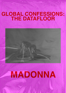Global Confessions: The Datafloor