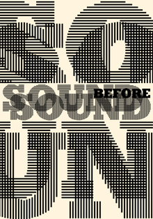 SOUND BEFORE SOUND