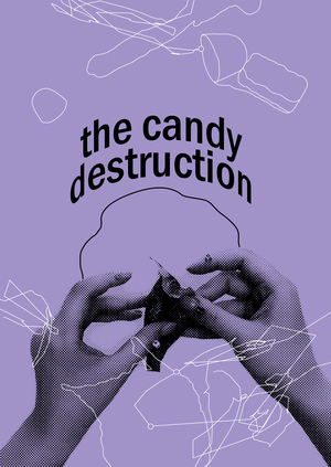 The Candy Destruction