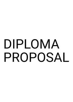 Diploma proposal