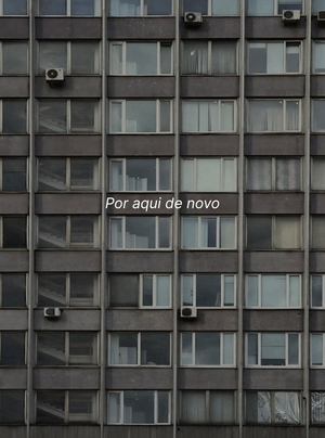 Por aqui de novo