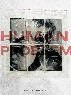 "HumanProblem" - экспериментальное визуальное издание 