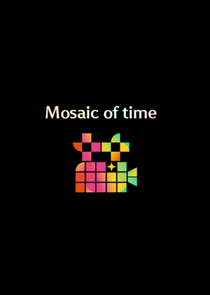 Mosaic of time