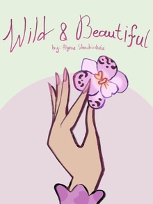 Wild & Beautiful Wild & Beautiful