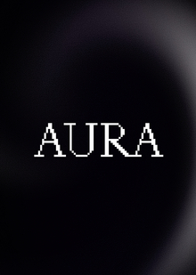 AURA AURA