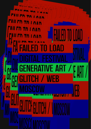 FAILED TO LOAD. Серия плакатов