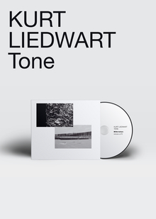 KURT LIEDWART Tone KURT LIEDWART Tone