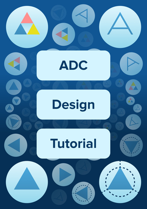 ADC Design Tutorial