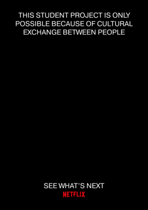 D&AD | brief "Netflix" | good things can come from anywhere
