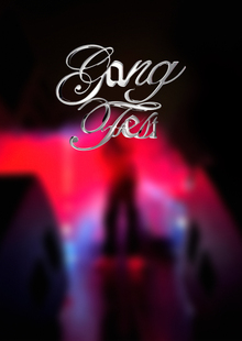 GANG FEST GANG FEST
