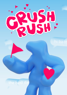 CRUSH RUSH