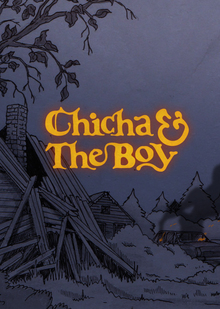 Chicha & The Boy Chicha & The Boy