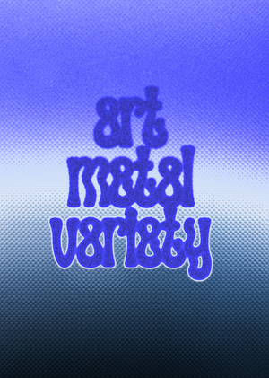 Art, metal, variety