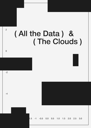 All the Data & The Clouds