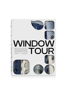 WINDOW TOUR WINDOW TOUR