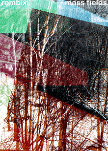 Rombix «Mass Fields» Rombix «Mass Fields»