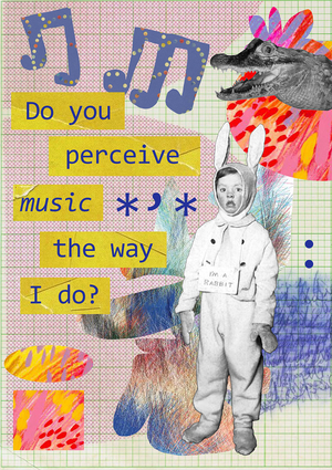 Do you perceive music the way I do?