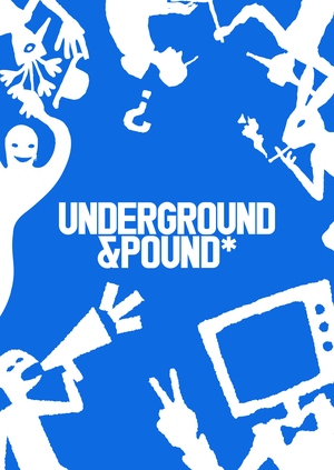 Underground and Pound. Айдентика