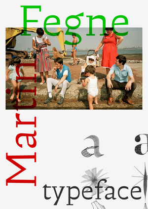 Fegne/Martin typeface
