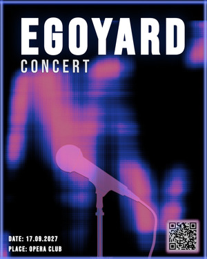 Постер для концерта исполнителя «EGOYARD»