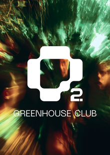 Greenhouse club O2