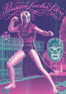 Parisian Lucha Libre