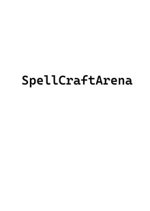 SpellCraftArena