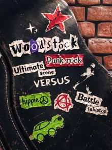 Woodstock ultimate scene punk rock versus hippie battle tabletop Woodstock ultimate scene punk rock versus hippie battle tabletop