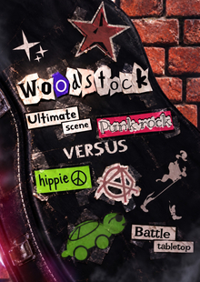 Woodstock ultimate scene punk rock versus hippie battle tabletop