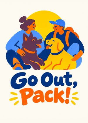 Go Out, Pack!