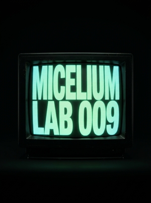 MICELIUM LAB 009