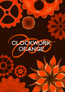 CLOCKWORK ORANGE
