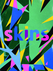 SKINS