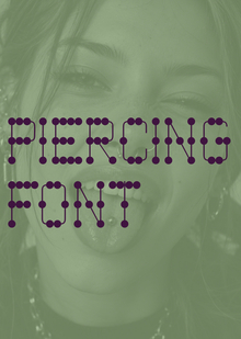 Piercing Font