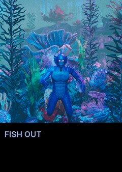 FISH OUT
