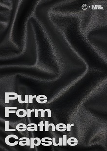 «Pure Form Leather Capsule»