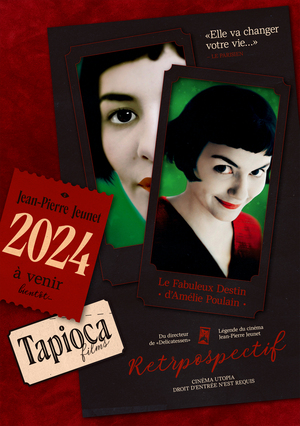 Tapioca Films • Jean-Pierre Jeunet