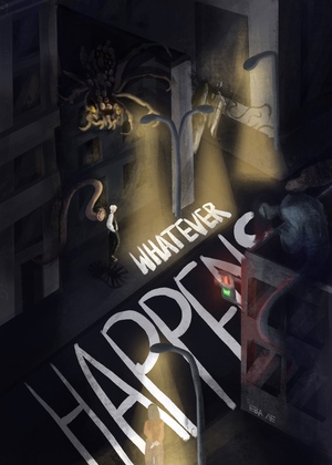 Whatever Happens, Happens