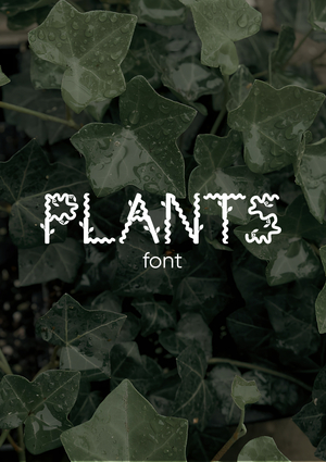 PLANTS font