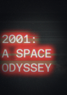 2001: A&nbsp;Space Odyssey