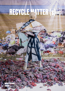 Recycle matter (s)