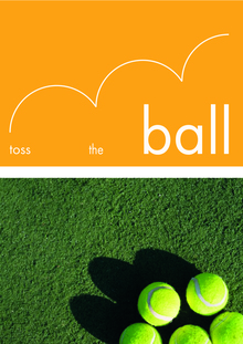 toss the ball