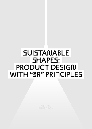 Product design with "3R" principles. Visual research.