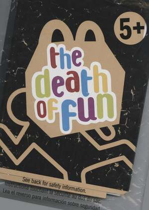 The Death of Fun